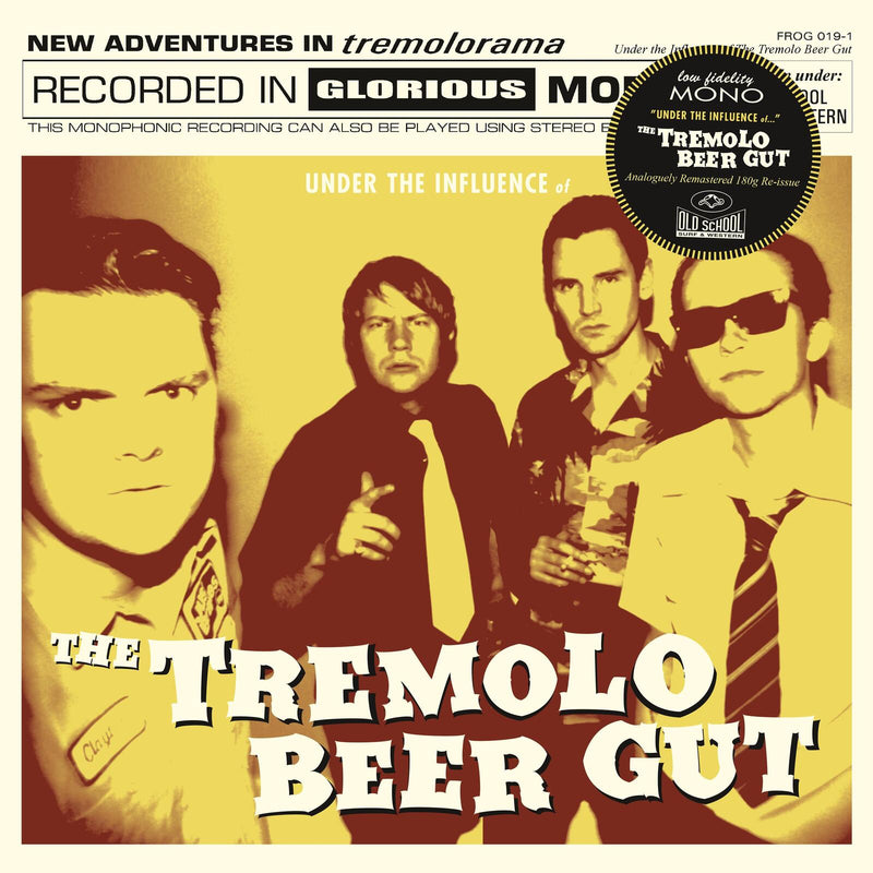 The Tremolo Beer Gut - Under The Influence Of The Tremolo Beer Gut - FROG0191