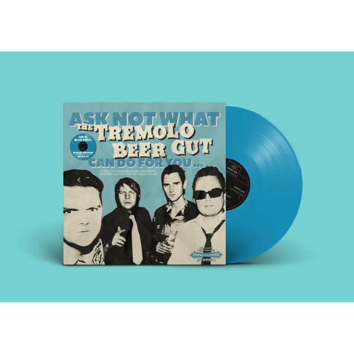 The Tremolo Beer Gut - Ask Not What The Tremolo Beer Gut Can Do For You.. - FROG2221X