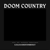 Kjellvandertonbruket - Doom Country (LP) - STAR2771471