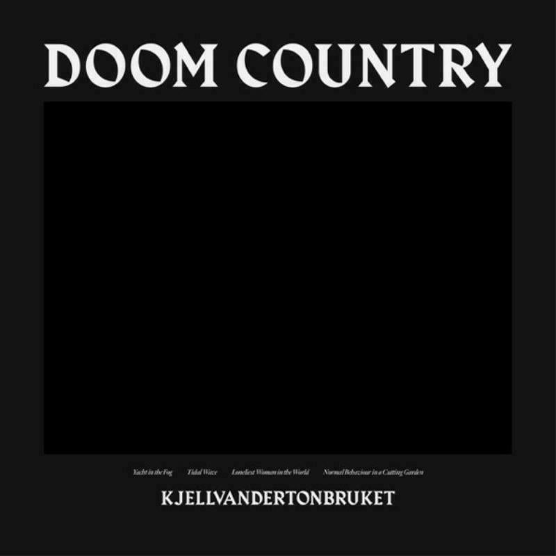 Kjellvandertonbruket - Doom Country (LP) - STAR2771471