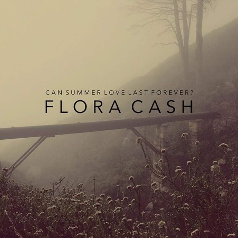 Flora Cash - Can Summer Love Last Forever - ICEACD013