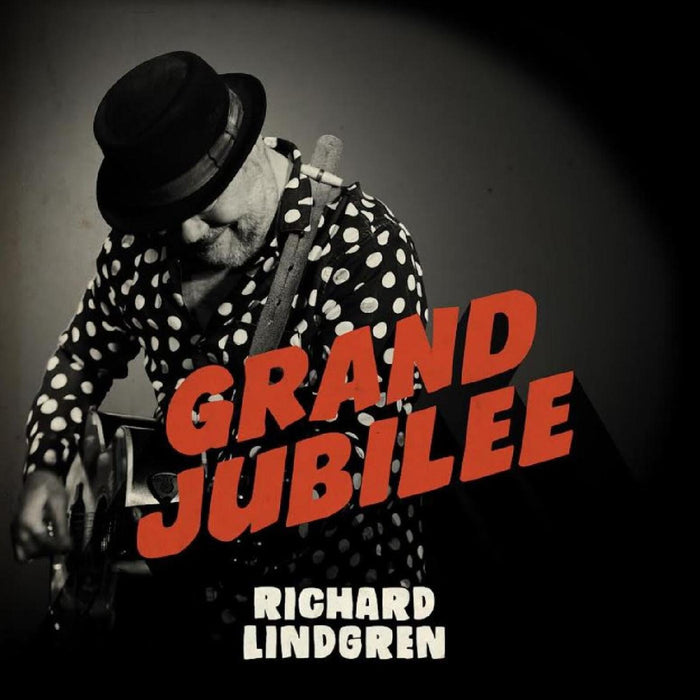Richard Lindgren - Grand Jubilee - CDROOTSY212