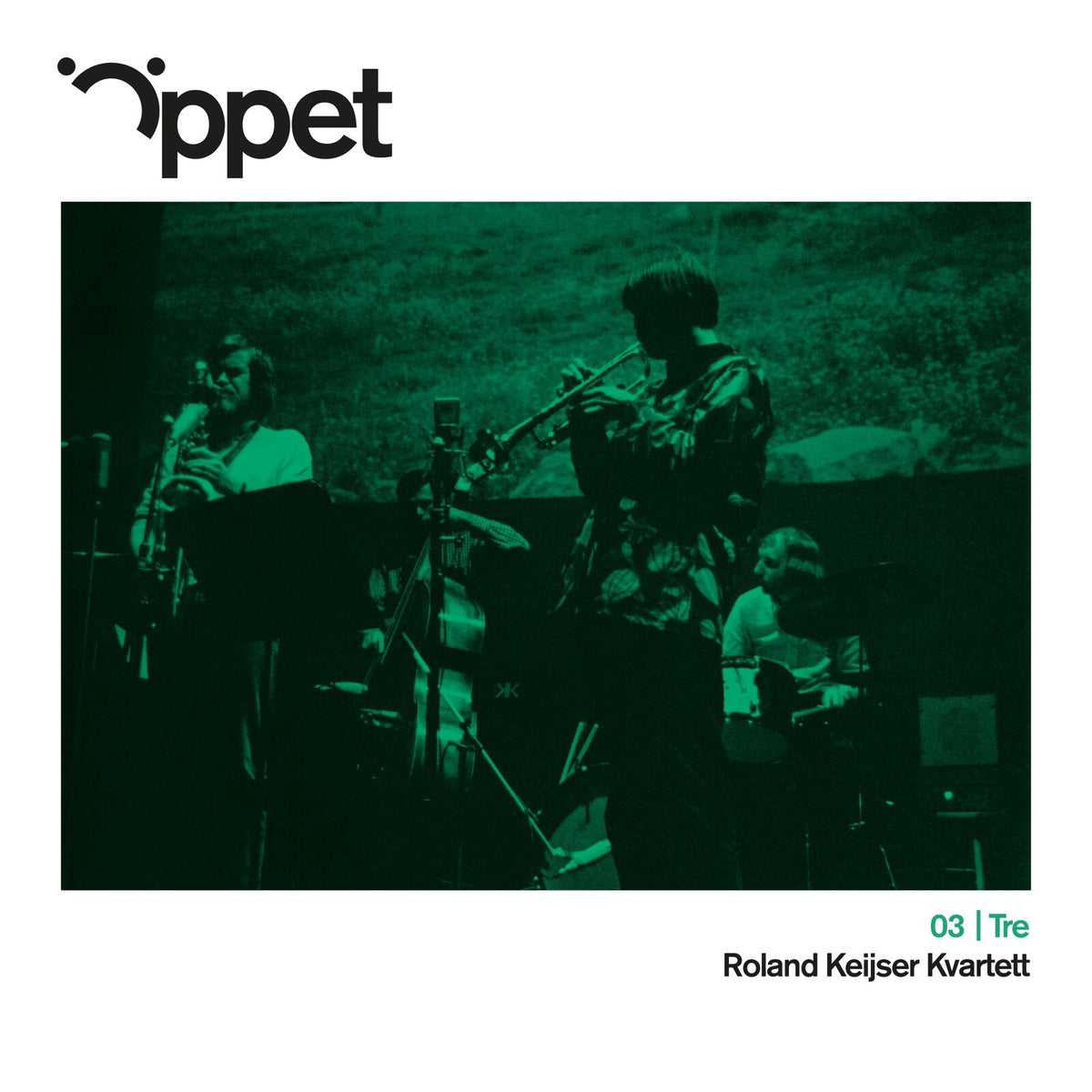 Roland Keijser Kvartett - Oppet Tre: Roland Keijser Kvartett - CAP21949