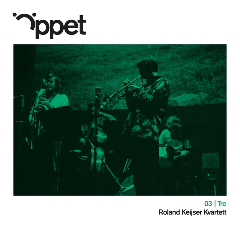 Roland Keijser Kvartett - Oppet Tre: Roland Keijser Kvartett - CAP21949