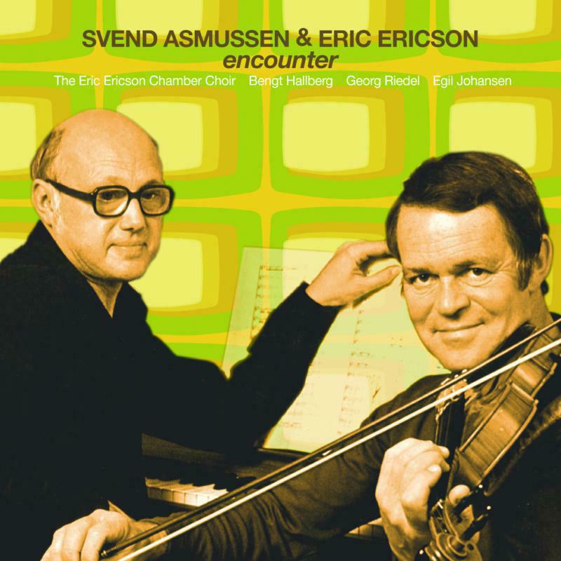 Asmussen:Eric Ericson Chbr Chr - ENCOUNTER - PCD076