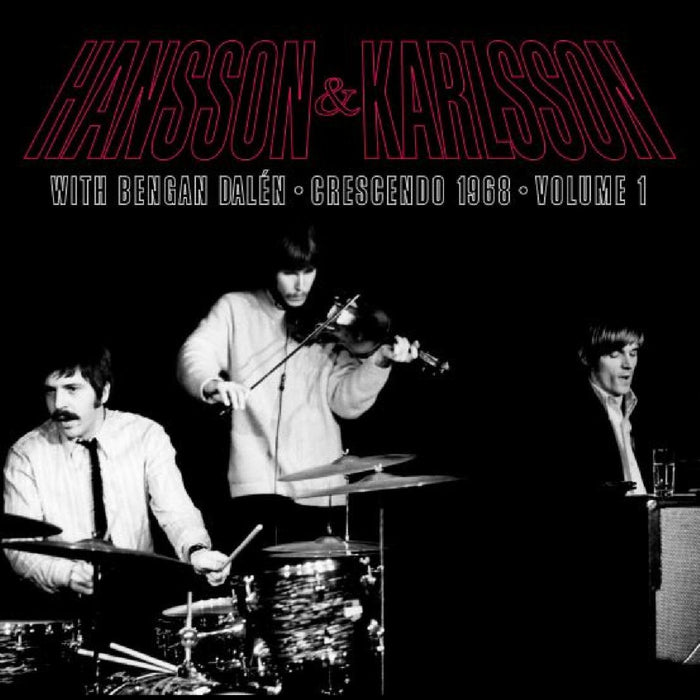 Hansson & Karlsson with Bengan Dalen - Crescendo 1968 Vol. 1 - LPMELLO24