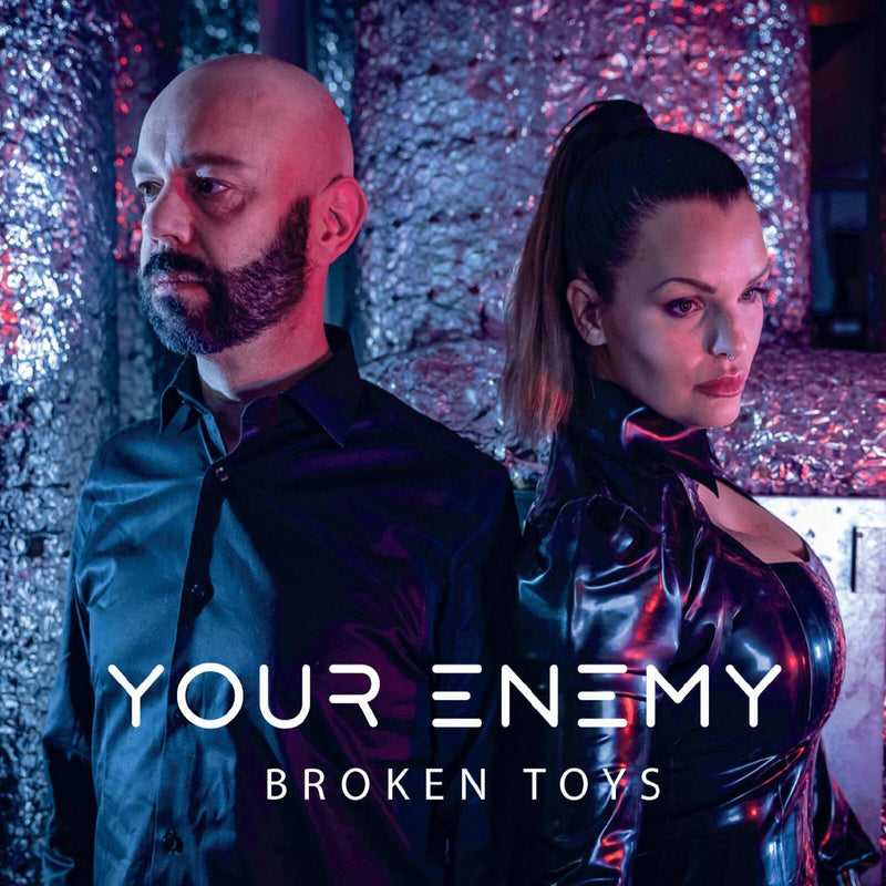 Your Enemy - Broken Toys - CDPROGR211