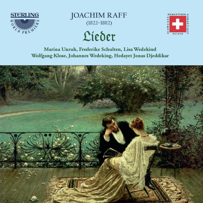 Djeddikar/Unruh/Klose - Joachim Raff: Lieder - CDA1853