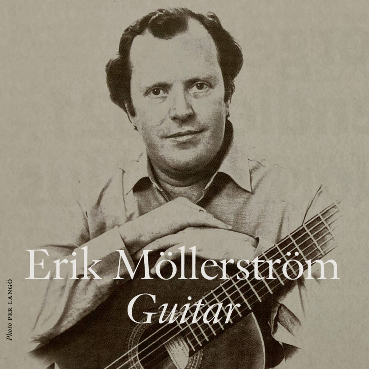 Erik Mollerstrom; Jorgen Rorby; Goran Wistrom; Per-Ola Claesson - Erik Mollerstrom: Guitar - CDA1874