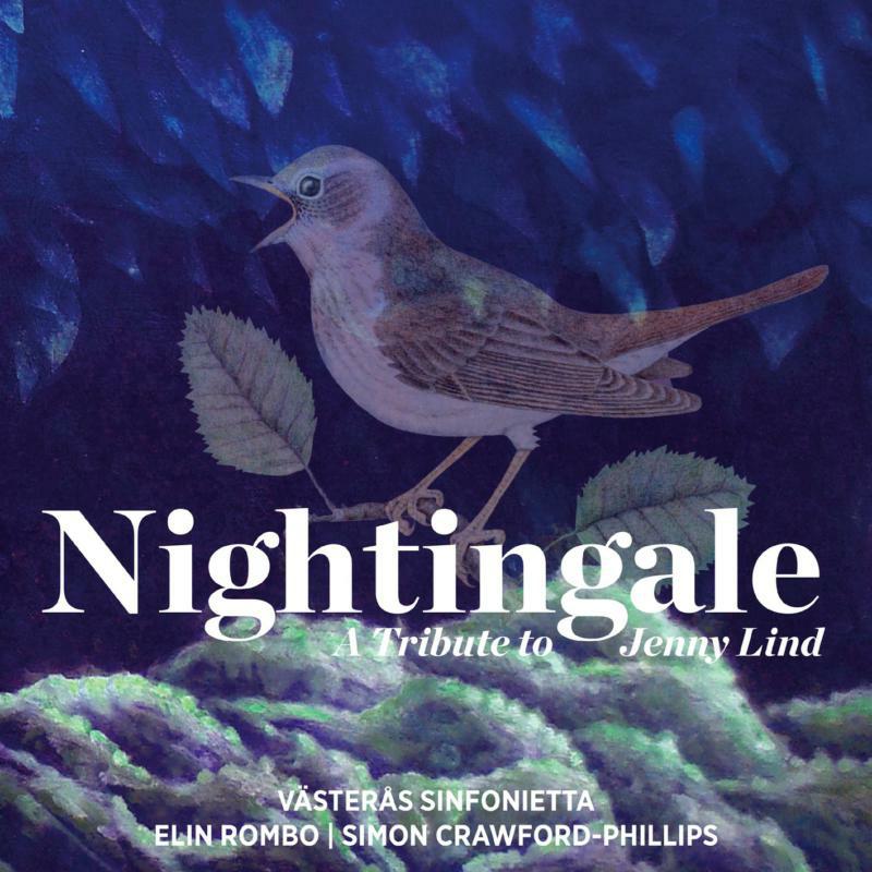 Vasteras Sinfonietta - Nightingale - A Tribute to Jenny Lind - DBCD196