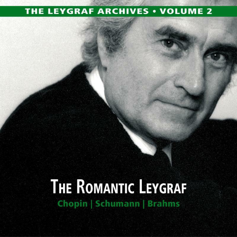 Hans Leygraf - The Leygraf Archives, Vol. 2: The Romantic Leygraf - DBCD201