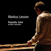 Markus Leoson - Markus Leoson: Piazzolla, Satie & Other Favourites - DBCD208