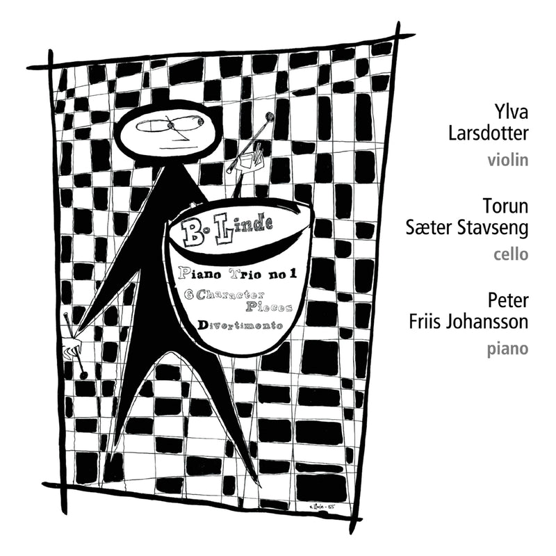 Ylva Larsdotter; Torun Saeter Stavseng; Peter Friis Johansson - Bo Linde: Piano Trio No. 1; Six Character Pieces; Divertimento - DBCD213