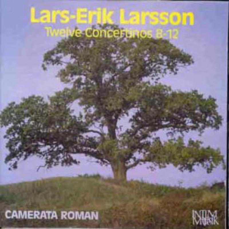 Larsson, Lars-Erik - Twelve Concertinos 8-12 - IMCD031