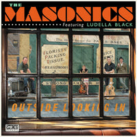 The Masonics - Outside Looking In - SN083