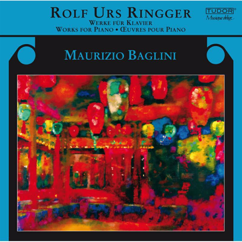 Baglini:Maurizio - RINGGER: WORKS FOR PIANO - TUD7153