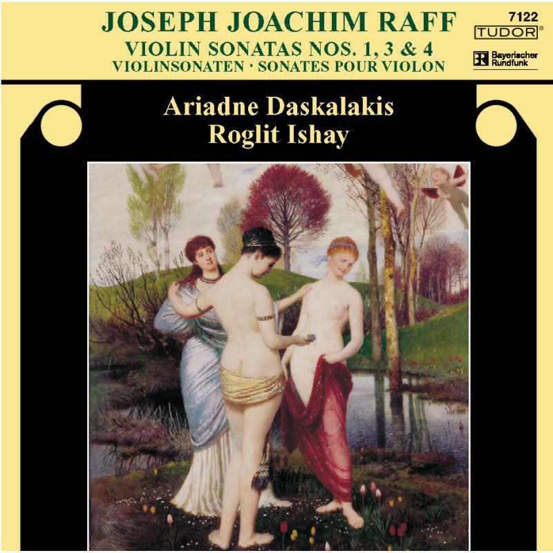 Daskalakis:Ishay - RAFF: VIOLIN SONATAS 1,3 & 4 - TUD7122