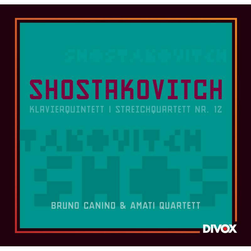 Canino:Amati Quartet - Shostakovich: Piano Quintet - CDX-20504