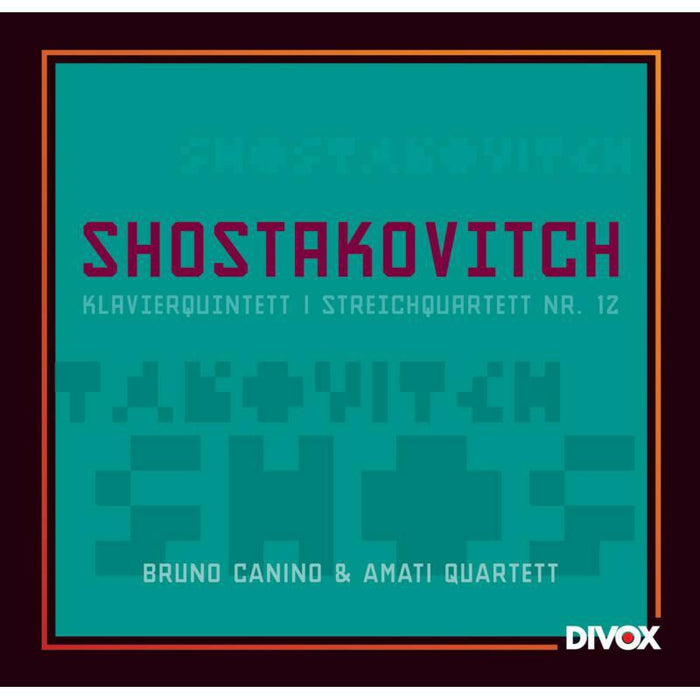 Canino:Amati Quartet - Shostakovich: Piano Quintet - CDX-20504