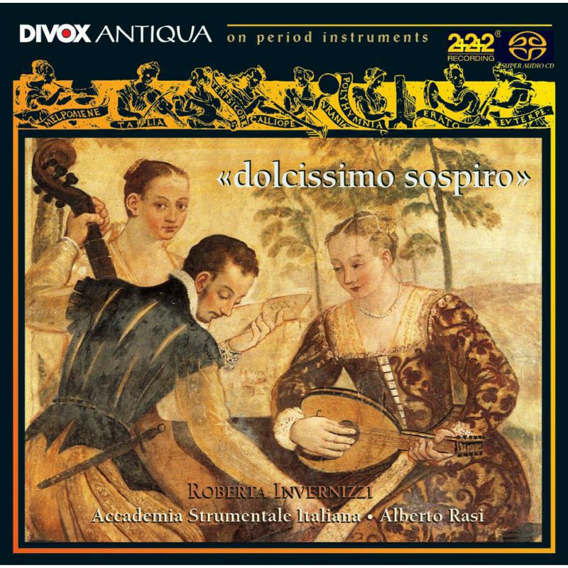 Invernizzi:Accademia Strum It - CACCINI:'DOLCISSIMO SOSPIRO' - CDX-70202-6