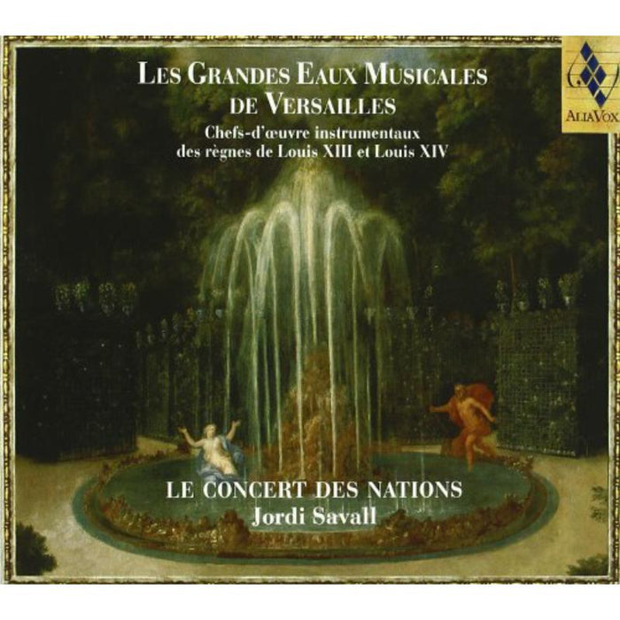 Le Concert des Nations - Jordi Savall - Les Grandes Eaux Musicales - AV9842