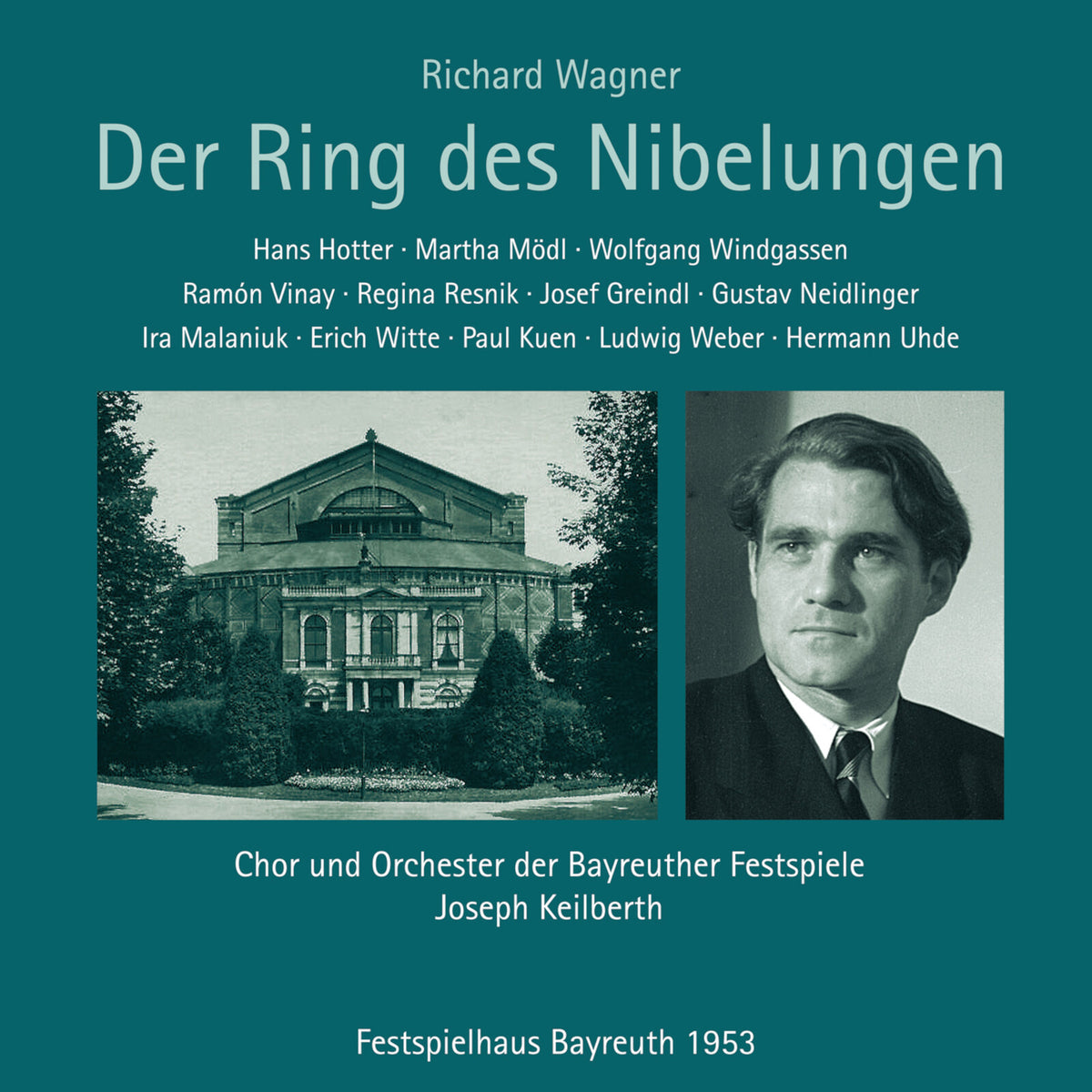 Soloists, Chor und Orchester der Bayreuther Festspiele, Joseph Keilberth - Ring des Nibelungen (1953) - PC10461