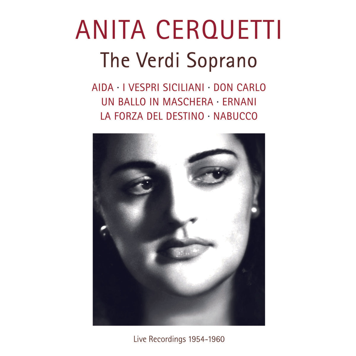 Anita Cerquetti - Anita Cerquetti - The Verdi Soprano - PC10464