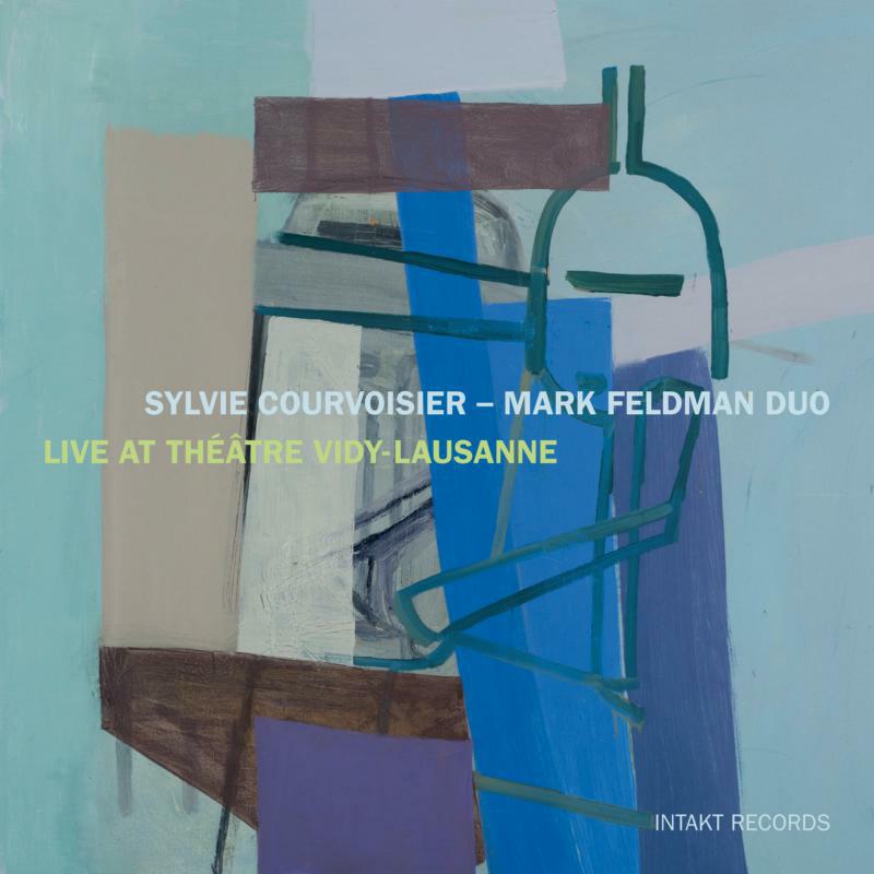 Sylvie & Mark Feld Courvoisier - Live At Theatre Vidy-Lausanne - INTAKT210