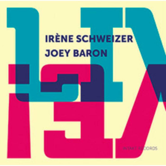 Irene,  Joey Baron Schweizer - Live! - INTAKT293