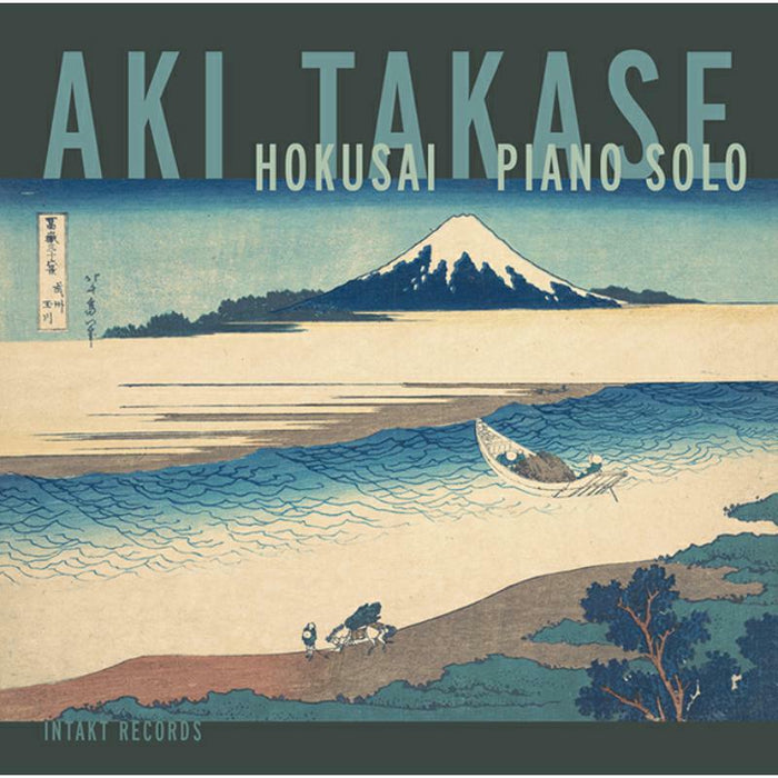 Aki Takase - Hokusai - Piano Solo - INTAKT327