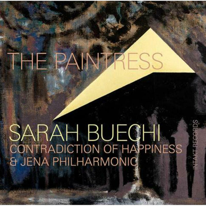 Sarah Buechi - The Paintress - INTAKT368