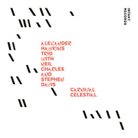 Alexander Hawkins Trio - Carnival Celestial - INTAKT398