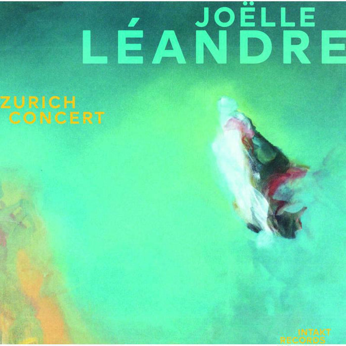 Joelle Leandre - Zurich Concert - INTAKT402