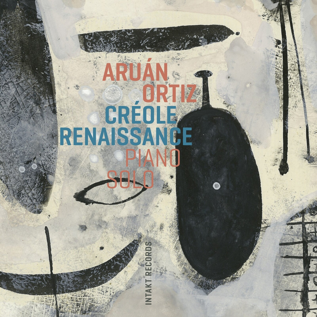 Aruan Ortiz - Creole Renaissance - Piano Solo - INTAKT441