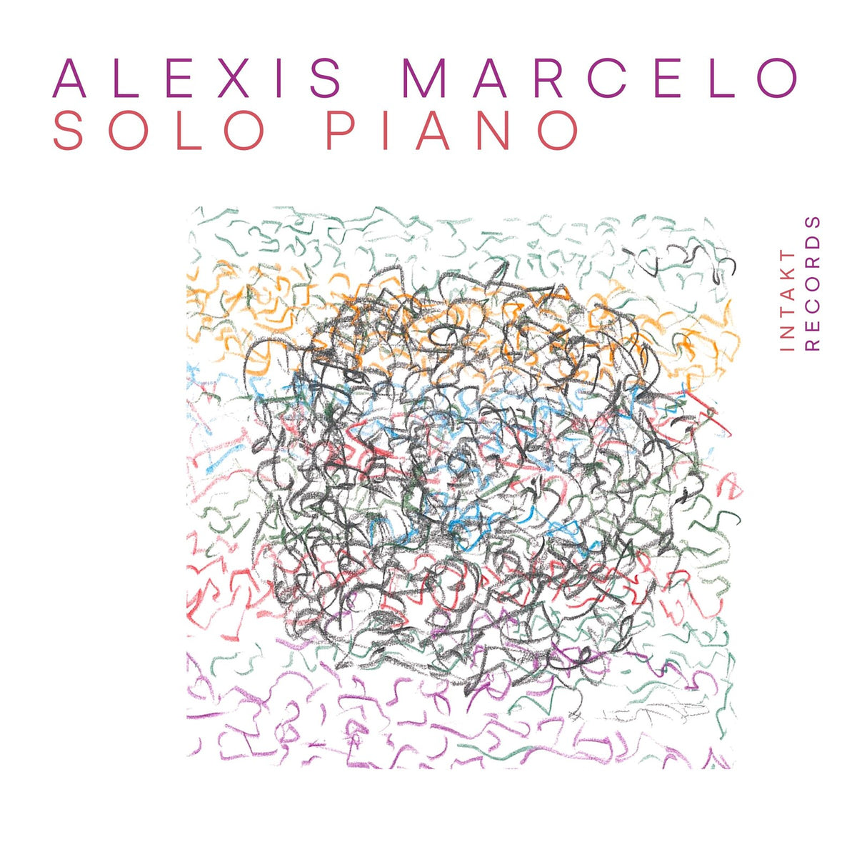 Alexis Marcelo - Solo Piano - INTAKT448