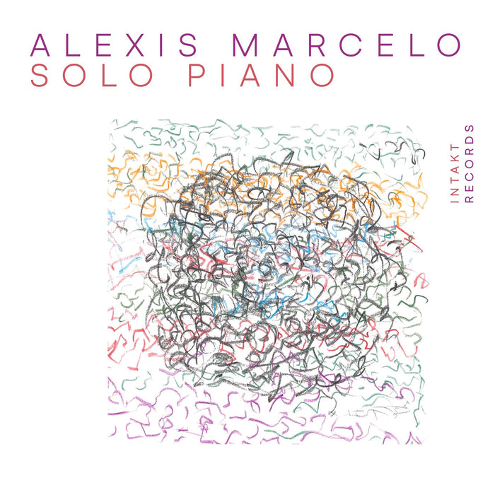 Alexis Marcelo - Solo Piano - INTAKT448