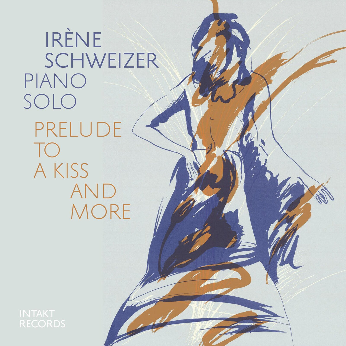 Irene Schweizer - Prelude To A Kiss And More (Live) - INTAKT456