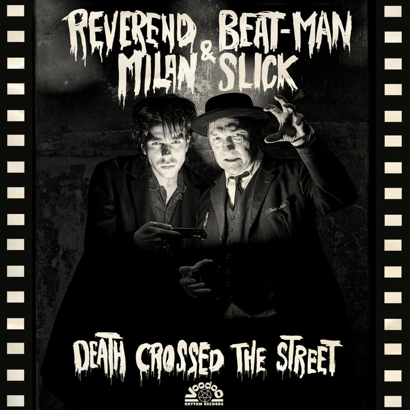 Reverend Beat-Man & Milan Slick - Death Crossed The Street - VRCD140