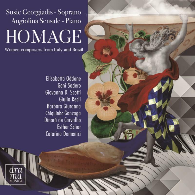 Georgiadis/Sensale - Homage: Women composers from Italy and Brazil - DRAMA005