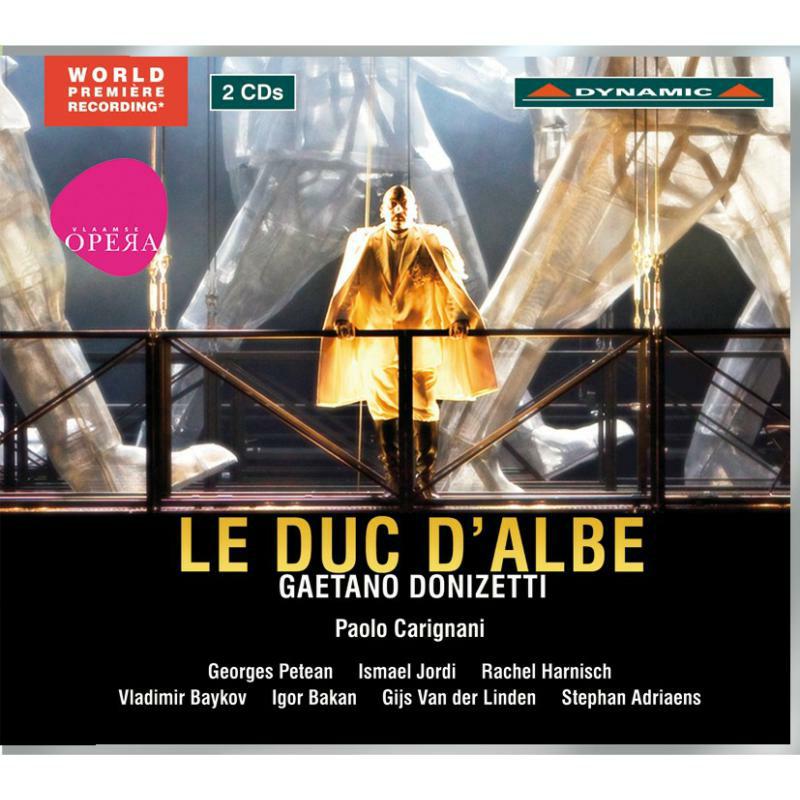 Carignani:Pouspourikas - Donizetti: Le Duc D'Albe - CDS76651-2