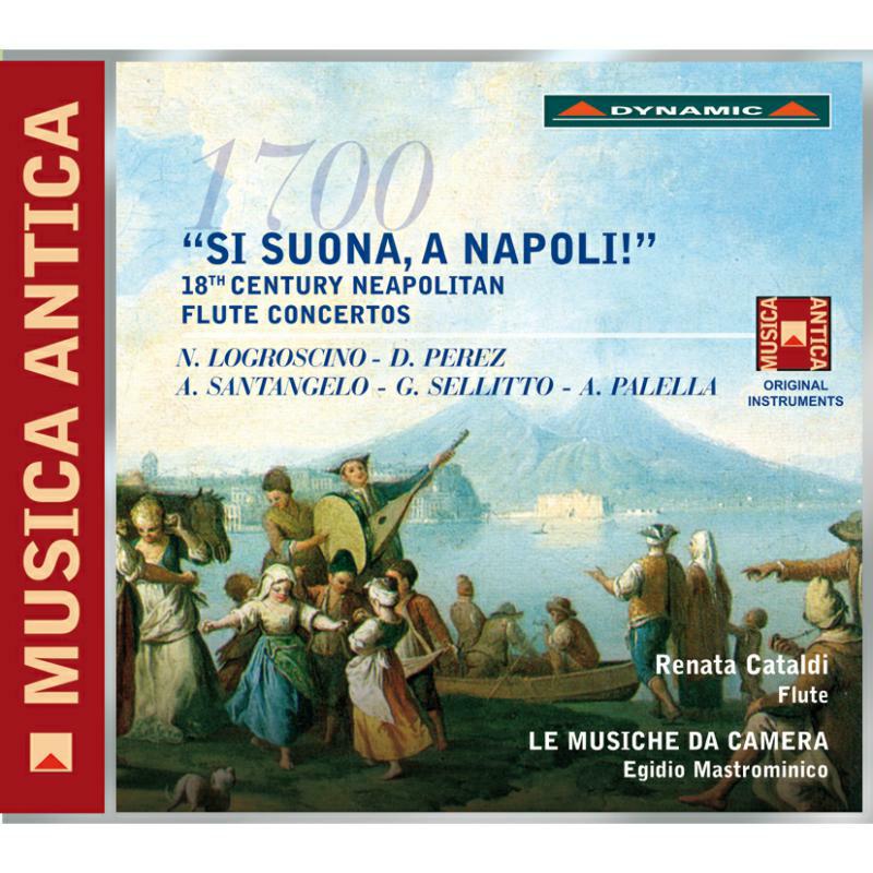 Cataldi:Mastrominico - Si Suona, A Napoli | 18th Century Flute Concertos - CDS7674