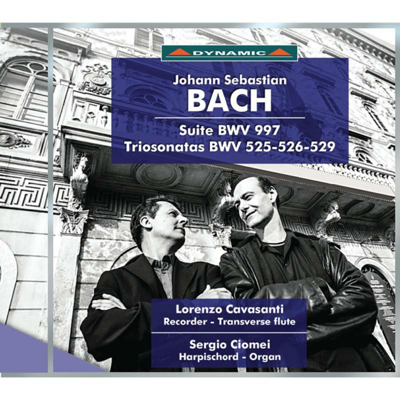 Cavasanti/Ciomei - Bach: Suite Bwv 997 - CDS7739