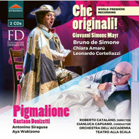 Various - Giovanni Simone Mayr: Che originali!, Gaetano Donizetti: Pigmalione - CDS7811