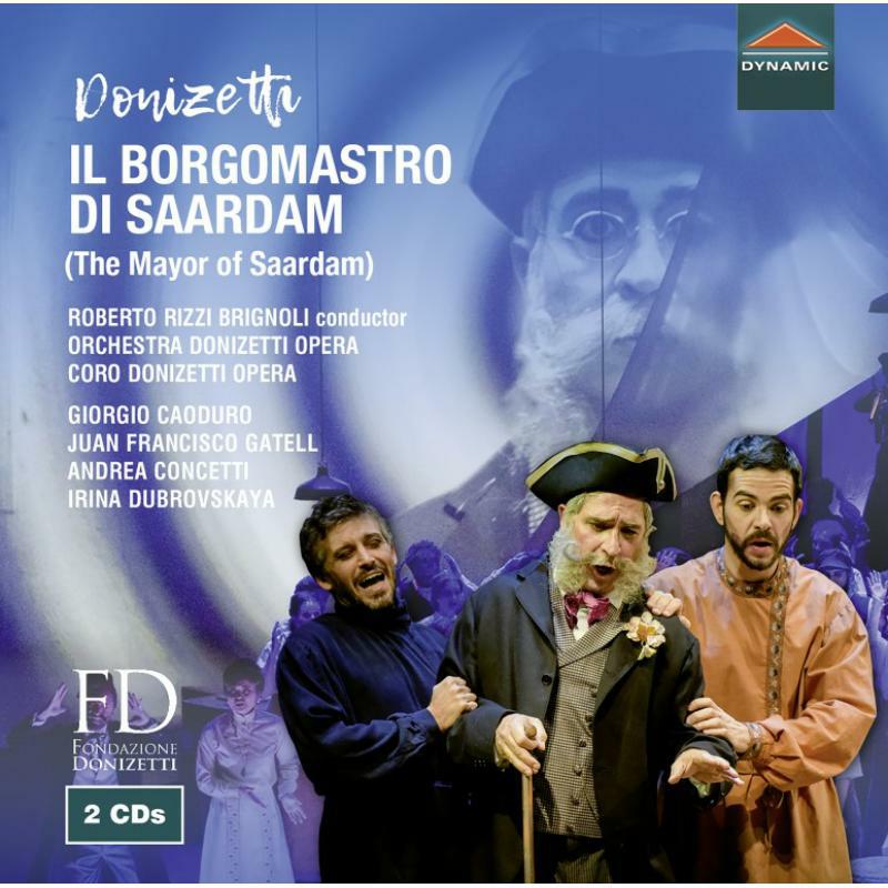 Various - Gaetano Donizetti: Il Borgomastro di Saardam - CDS7812