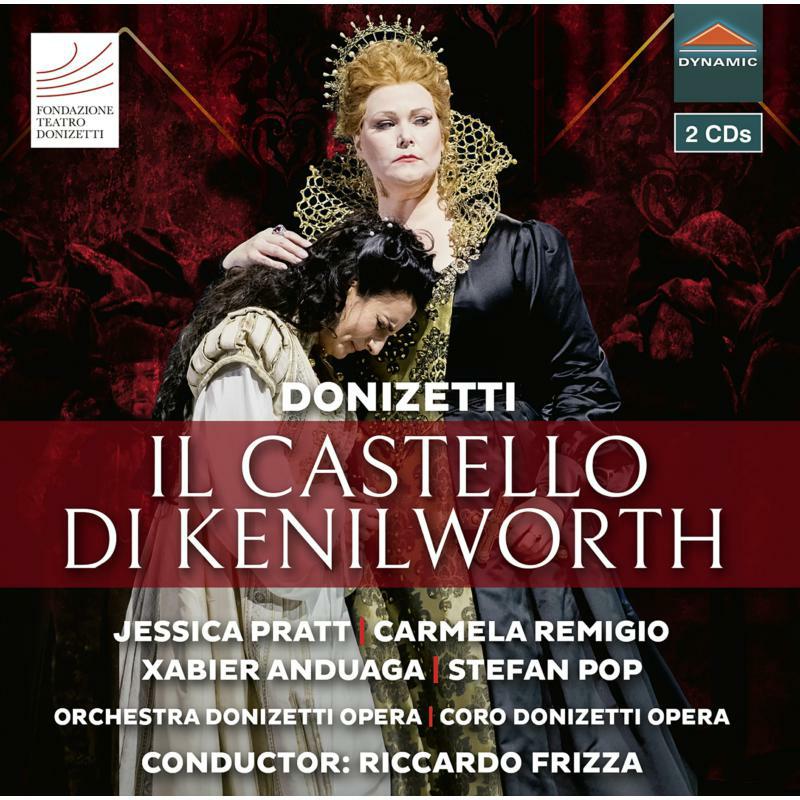 Various - Gaetano Donizetti: Il Castello di Kenilworth - CDS7834