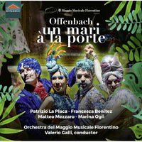 Placa/Ogii/Orch Maggio - Jacques Offenbach: Un mari à la porte - CDS7844