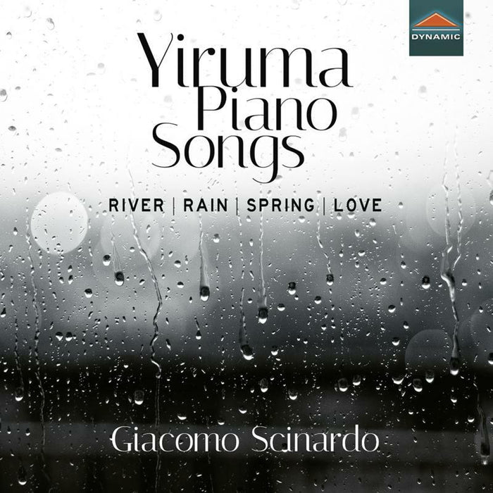 Giacomo Scinardo - Yiruma: Piano Songs - River, Rain, Spring, Love - CDS7857