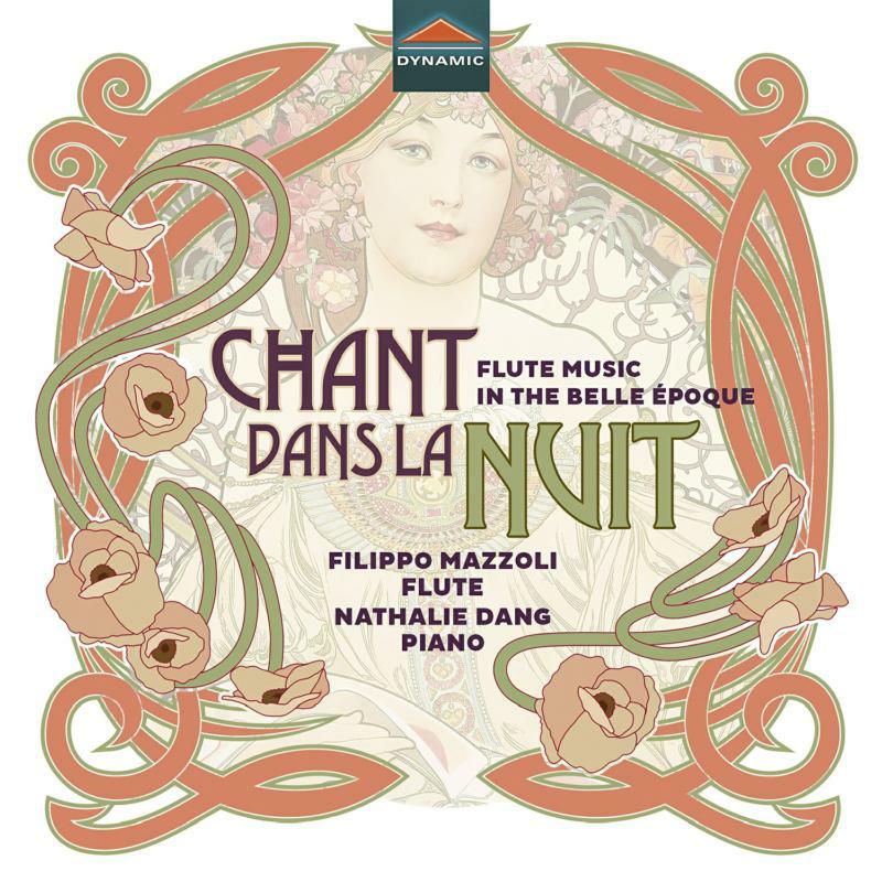 Mazzoli/Dang - Chant Dans La Nuit - Flute Music in the Belle ?poque - CDS7862