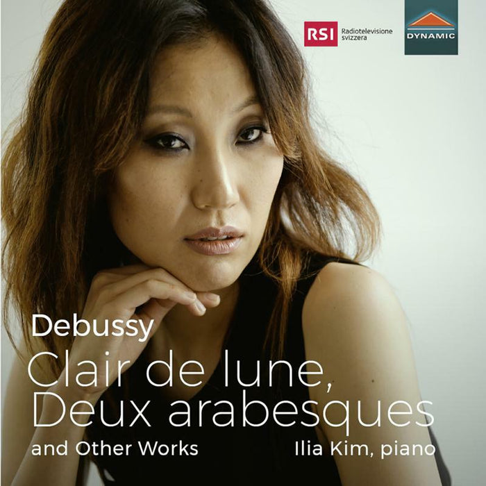 Ilia Kim - Claude Debussy: Clair de lune, Deux arabesques and Other Works - CDS7881