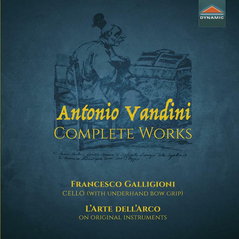 L Arte Dell Arco - Antonio Vandini: Complete Works - CDS7890